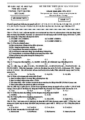 Đề thi thử THPT Quốc gia môn Hóa học lần 2 năm 2019 - Mã đề 115 - Trường THPT chuyên Bắc Giang (Có đáp án)